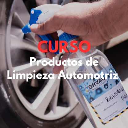 Curso: Fabricación de Productos de Limpieza Línea Automotriz